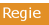 Regie
